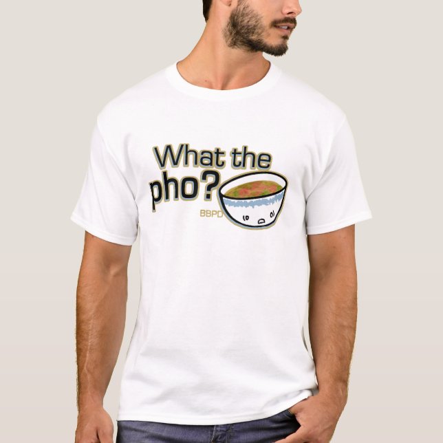 T-shirt Ce qui le tee - shirt du pho DBPD (Devant)
