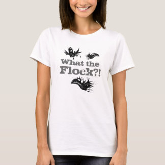 T-shirt Ce qui le troupeau ? ! Corneille drôle
