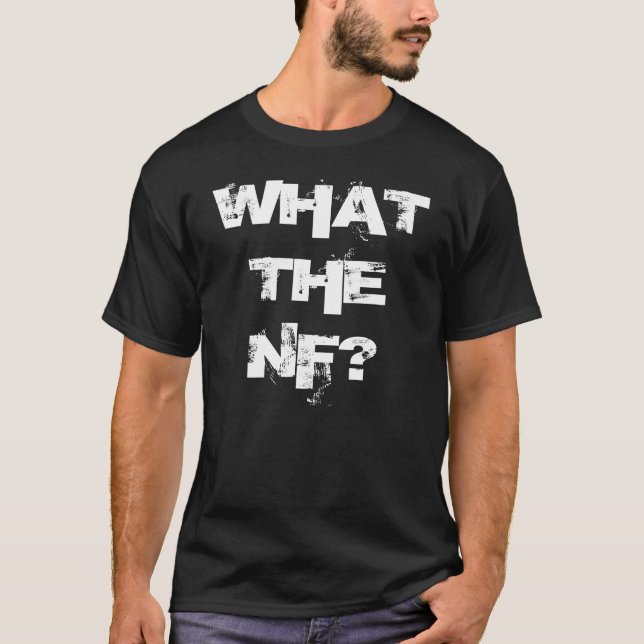 T-SHIRT CE QUI N-F ? (Devant)