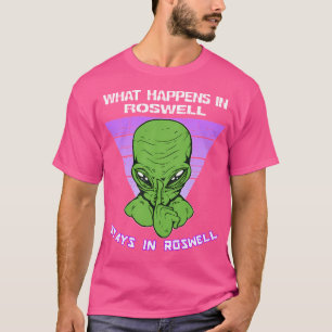 T-shirt Ce Qui Se Passe À Roswell Reste À Roswell