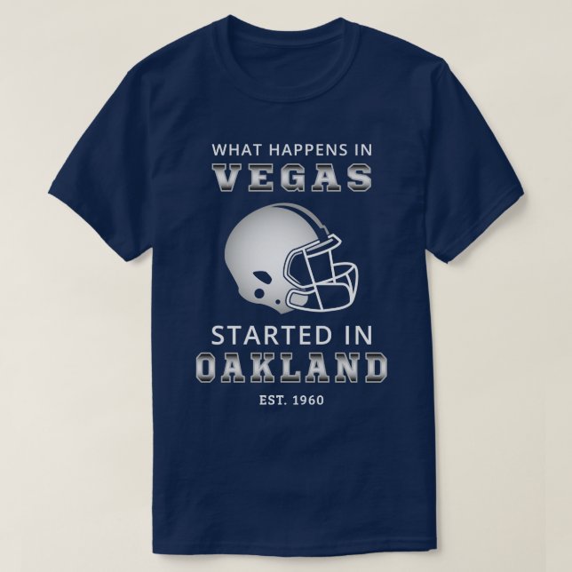 T-shirt Ce Qui Se Passe À Vegas Commence À Oakland II (Design devant)
