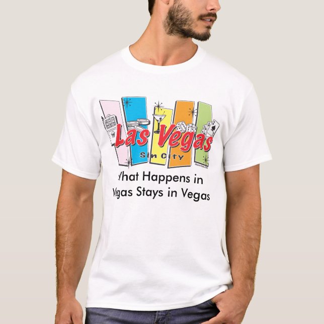 T-shirt Ce qui se passe à Vegas séjourne à Vegas (Devant)