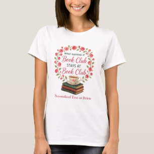 T-shirt Ce qui se passe au club de lecture reste au club d