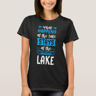T-shirt Ce Qui Se Passe Au Lac Reste Au Lac Paddle