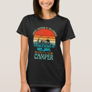T-shirt Ce Qui Se Passe Dans Le Camping Avec Des Discours