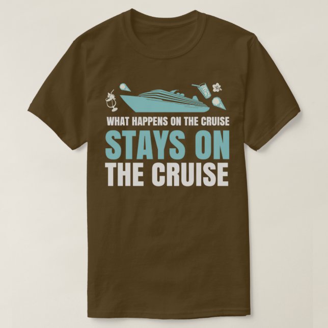 T-shirt Ce Qui Se Passe Sur La Croisière Reste Sur Le Ess  (Design devant)