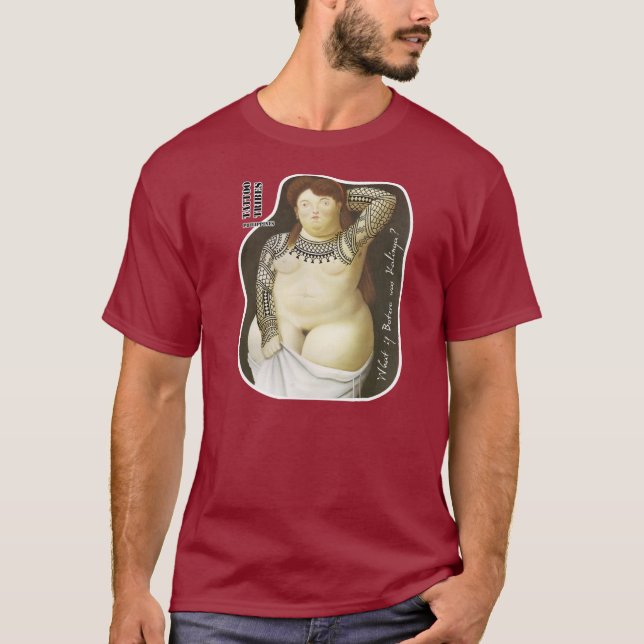 T-shirt Ce qui si Botero était Kalinga ? (Devant)