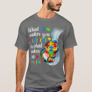 T-shirt Ce Qui Vous Rend Différent Vous Rend Belles Autis