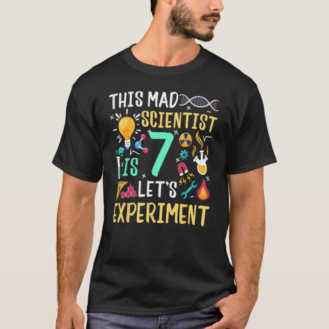 T-shirt Ce scientifique fou est 7 Expérimentons la chimie (Devant)