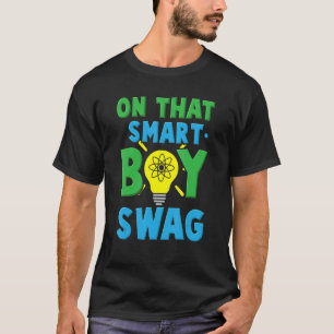 T-shirt Ce Smart Boy Swag Funny STEM School Science Tech
