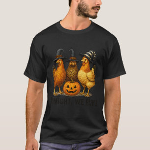 T-shirt Ce Soir, Nous Avons Volé Funny Chicken Witch Hallo