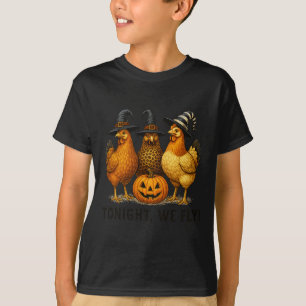 T-shirt Ce Soir, Nous Avons Volé Funny Chicken Witch Hallo
