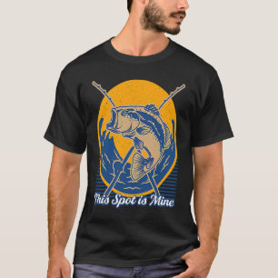 T-shirt Ce spot est à moi Pêche Pêcheur Pêcheur