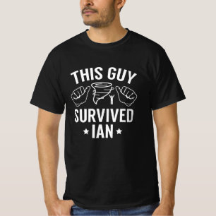 T-shirt Ce type a survécu à Ian
