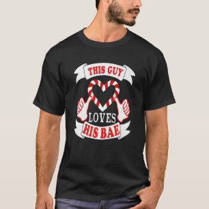T-shirt Ce type adore sa copine Bae pour la Saint-Valentin