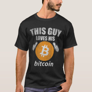 T-shirt Ce type adore sa pièce Bitcoin BTC Valentine Cryp