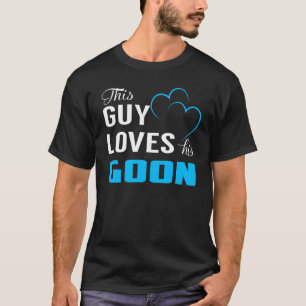 T-shirt Ce type adore son GOON