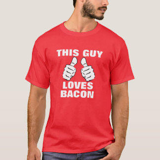 T-shirt Ce type aime au lard