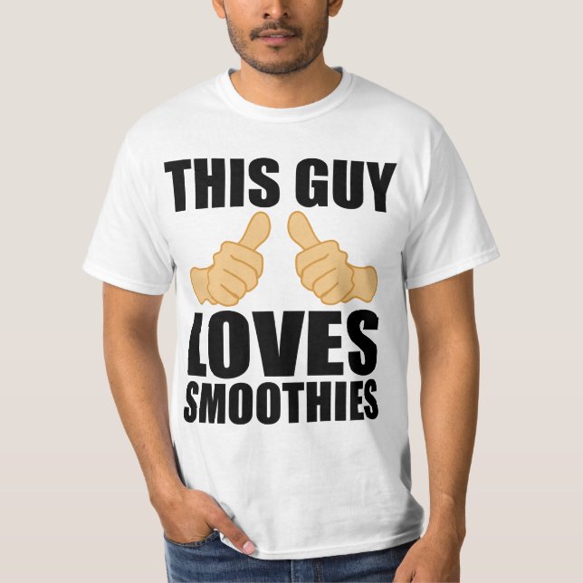 T-SHIRT CE TYPE AIME DES SMOOTHIES (Devant)