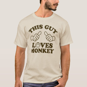 T-shirt Ce type aime le singe