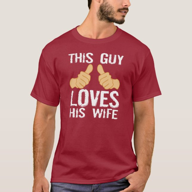 T-SHIRT CE TYPE AIME SON ÉPOUSE (Devant)