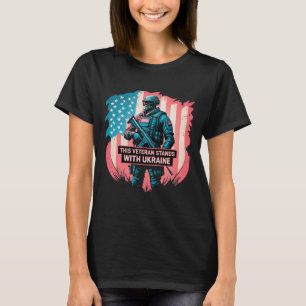 T-shirt Ce vétéran se tient avec l'Ukraine Soutenez l'Ukra