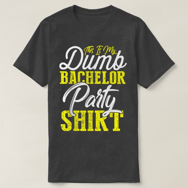T-shirt Ceci Est Ma Stupide Fête De Bachelor Mens  (Design devant)