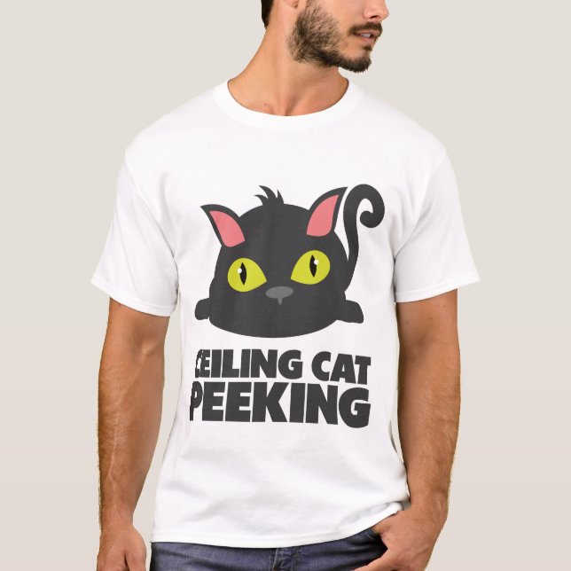T-shirt Ceiling Cat Peeking Funny Internet Meme Art (Devant)