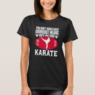 T-shirt Ceinture noire de karaté Gi uniforme Vous ne savez