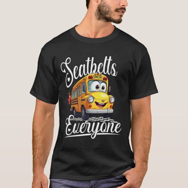 T-shirt Ceintures de sécurité mignonnes pour tous les cond (Devant)