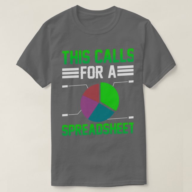 T-shirt Cela Demande Une Comptabilité De Table De Travail  (Design devant)