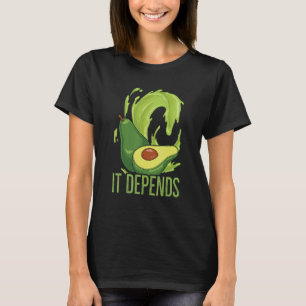 T-shirt Cela Dépend D'Une Citation Pour Un Nutritionniste