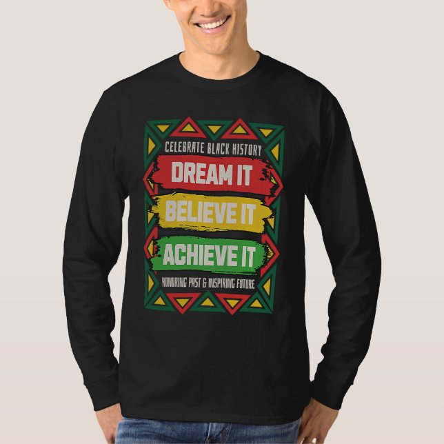 T-shirt Celebrate Black History Motivational Afro American (Devant)