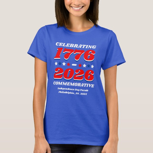 T-shirt Celebrating 1776–2026 Commemorative Shirt (Devant)