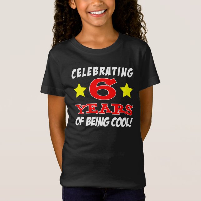 T-Shirt Célébration De 6 Ans De Cool (Devant)