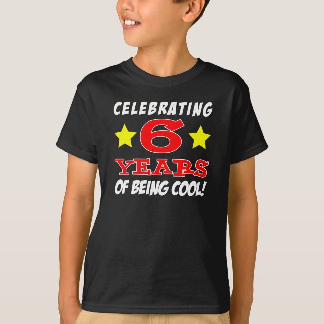 T-shirt Célébration De 6 Ans De Cool (Devant)
