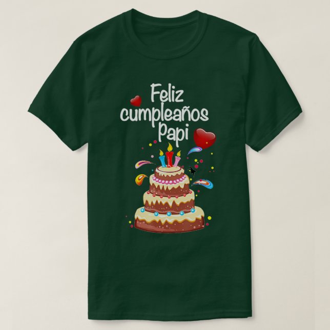 T-shirt Célébration de Papa Feliz Cumpleanos Papi (Design devant)