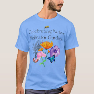 T-shirt Célébration des jardins de pollinisateurs autochto