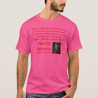 T-shirt Célèbre citation de Dracula Vlad l'Empaleur fille