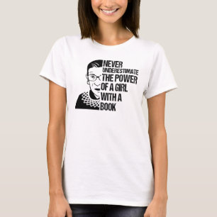 T-shirt Célèbre RBG, ne sous-estimez jamais la fille ave