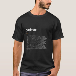 T-shirt Célébrer la définition de dictionnaire drôle