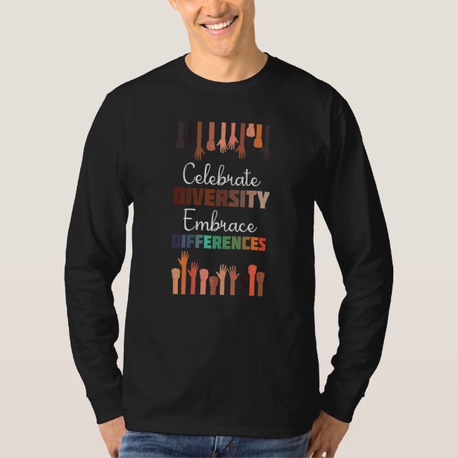 T-shirt Célébrer la diversité Égalité Embrasser les différ (Devant)