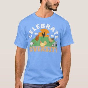 T-shirt Célébrer la diversité Poulet Amateur de poulet Pou