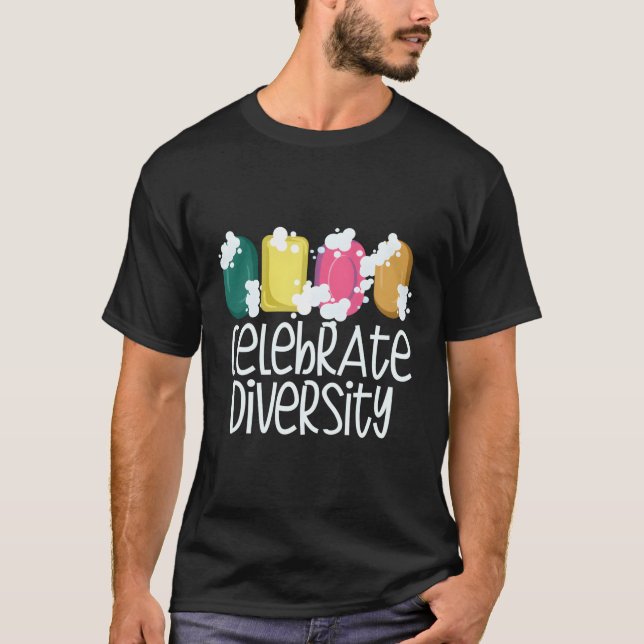 T-shirt Célébrer la diversité Soap Making Soapmaker Maison (Devant)