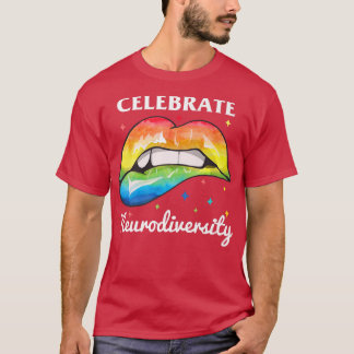 T-shirt Célébrer la neurodiversité TDAH mérite une appréci