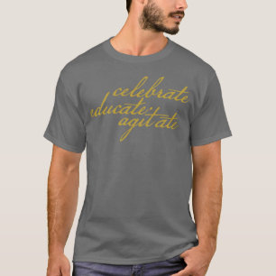 T-shirt Célébrer l'éducation Agiter