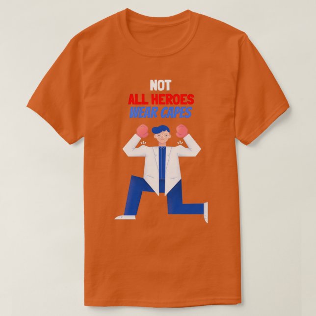 T-shirt Célébrer les travailleurs de la santé Tous les hér (Design devant)