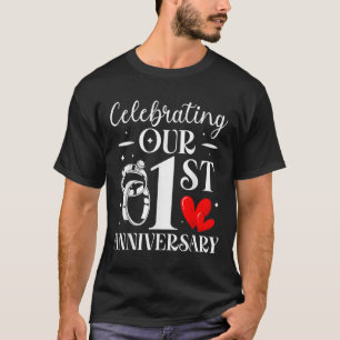 T-shirt Célébrer notre 1er anniversaire de mariage 1 an de