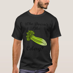 T-shirt Céleri Aliment Légume Délicieux Poireau