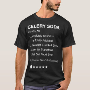T-shirt Celery Soda Définition Signification 911 